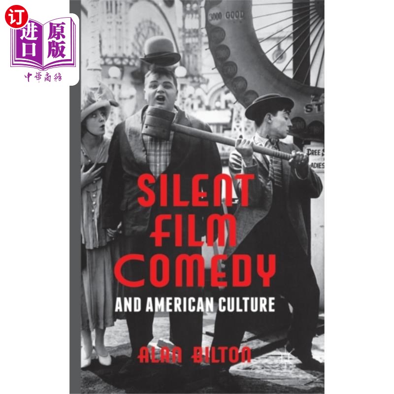 海外直订Silent Film Comedy and American Culture 默片喜剧与美国文化