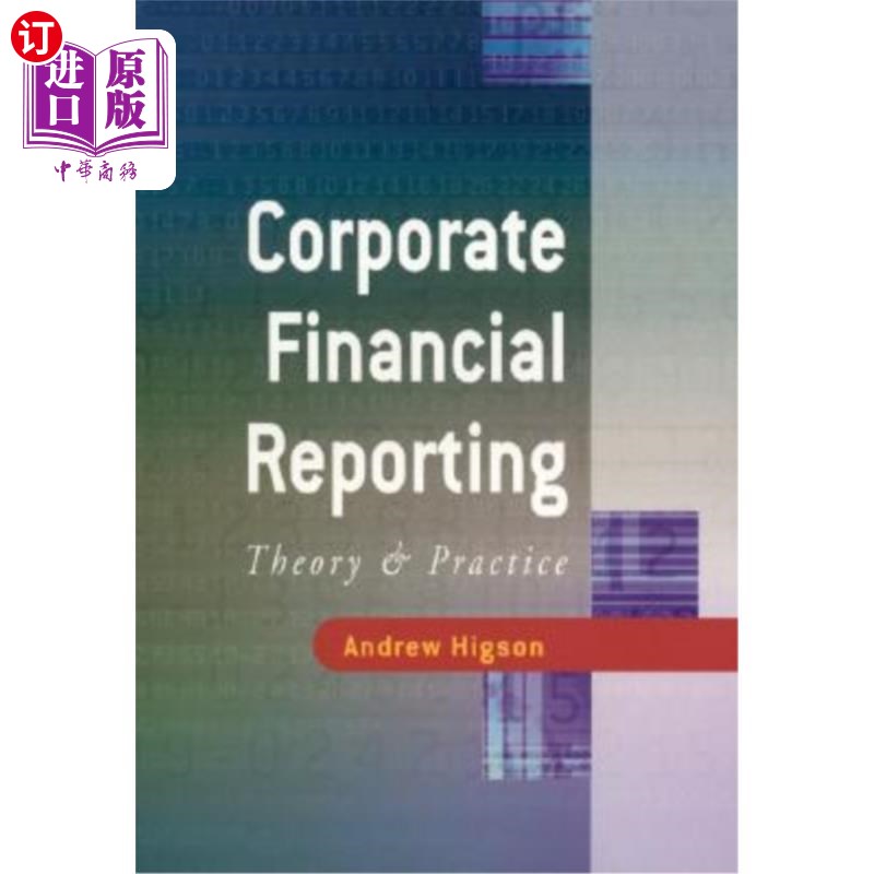 海外直订Corporate Financial Reporting: Theory and Practice 企业财务报告：理论与实践