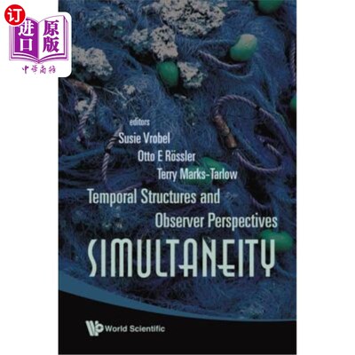 海外直订Simultaneity: Temporal Structures and Observer Perspectives 同时性：时间结构和观察者视角