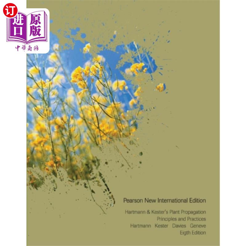 海外直订Hartmann & Kester's Plant Propagation: Principle... Hartmann & Kester的植物繁殖:原理和实践