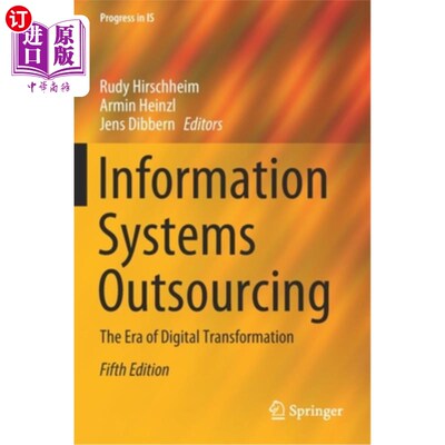 海外直订Information Systems Outsourcing: The Era of Digital Transformation 信息系统外包:数字化转型的时代