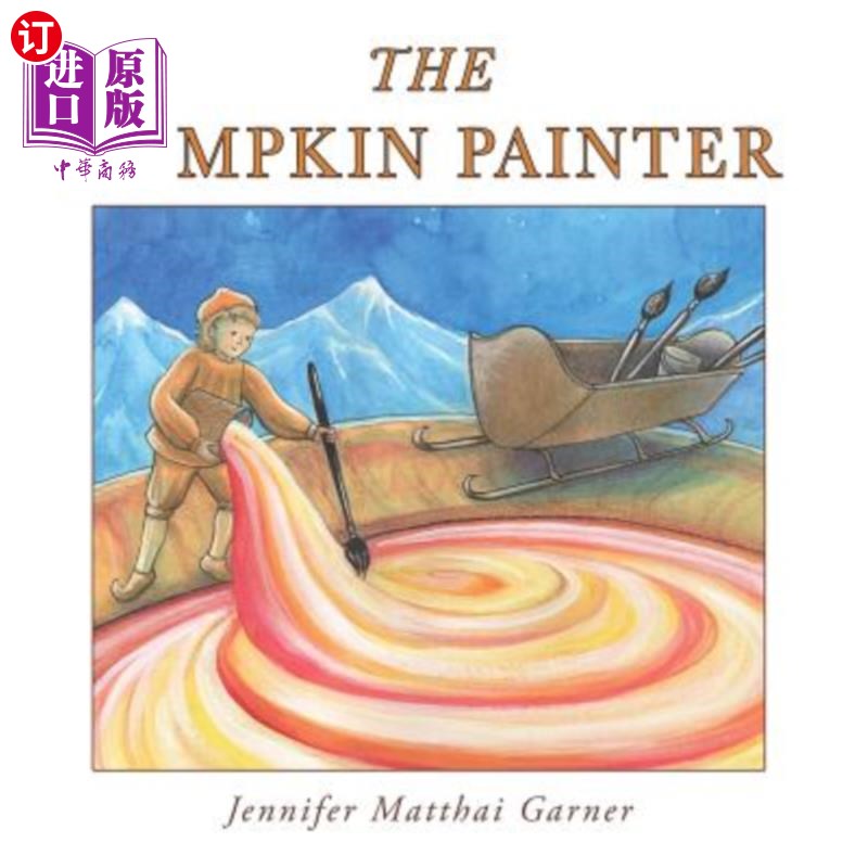 海外直订the pumpkin painter 南瓜画家