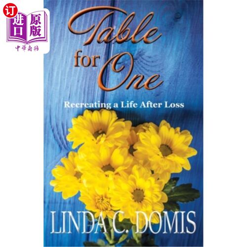 海外直订Table for One: Recreating a Life After Loss 一个人的餐桌:重建失去后的生活