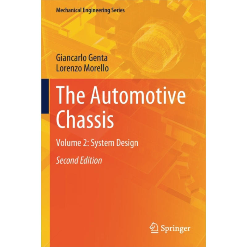现货 汽车底盘 第2卷 系统设计 第2版 英文原版 The Automotive Chassis Volume 2 Giancarlo Genta Lorenzo Morello【中商原版】