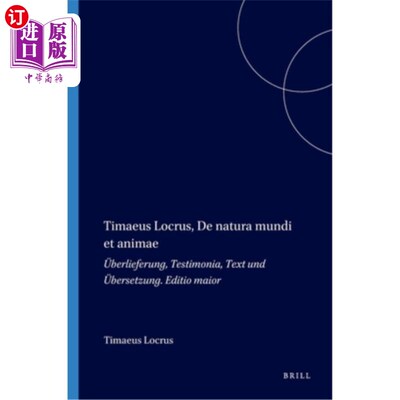 海外直订Timaeus Locrus, De natura mundi et animae 蒂迈厄斯·洛克罗斯，《自然世界与动物》