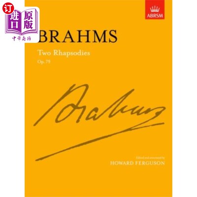 海外直订Two Rhapsodies Op. 79 两首狂想曲Op. 79
