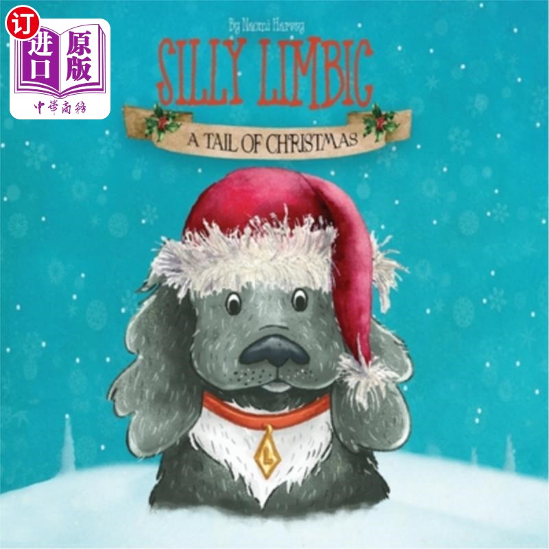 海外直订Silly Limbic: A tail of Christmas 愚蠢的边缘：圣诞节的尾巴