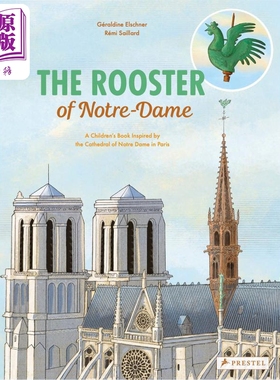 Remi Saillard The Rooster of Notre Dame 巴黎圣母院的公鸡 儿童精装读物 英文原版 进口原版【中商原版】