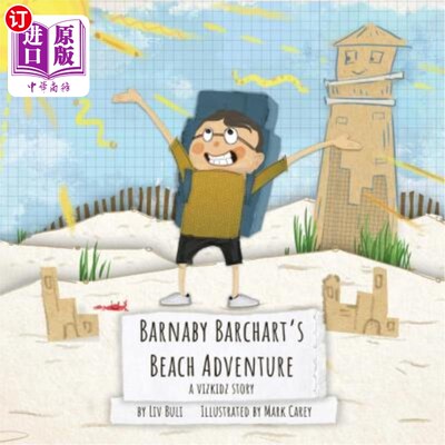 海外直订Barnaby Barchart's Beach Adventure: A Vizkidz Story 巴纳比·巴沙特的海滩冒险：维兹基兹的故事