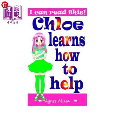 海外直订Chloe Leans How To Help 克洛伊学习如何提供帮助