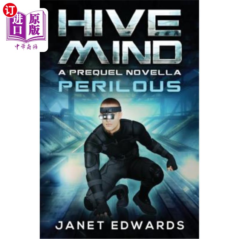 海外直订Perilous: Hive Mind A Prequel Novella 危险：蜂巢思维前传中篇小说