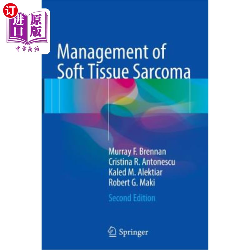 海外直订医药图书Management of Soft Tissue Sarcoma软组织肉瘤的处理-封面