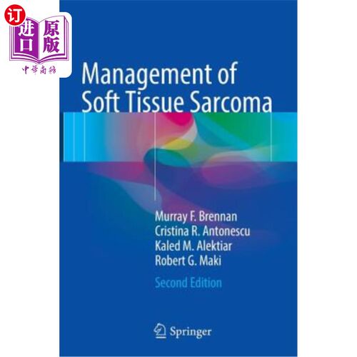 海外直订医药图书Management of Soft Tissue Sarcoma 软组织肉瘤的处理