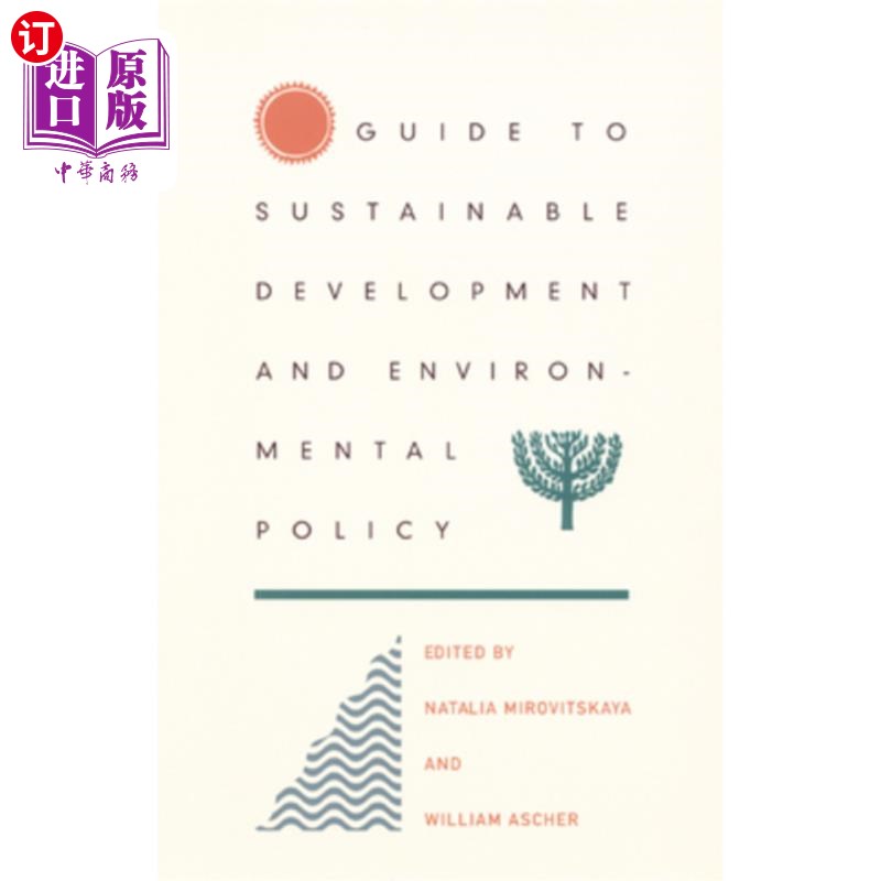海外直订Guide to Sustainable Development and Environmental Policy 可持续发展和环境政策指南