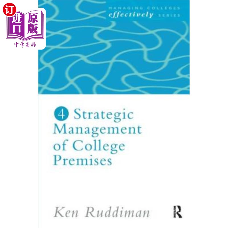 海外直订Strategic Management of College Premises 高校校舍的战略管理