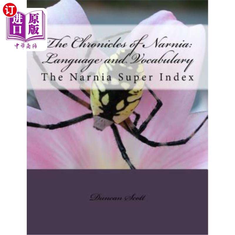 海外直订The Chronicles of Narnia: Language and Vocabulary: The Narnia Super Index 纳尼亚传奇:语言和词汇:纳尼亚超级
