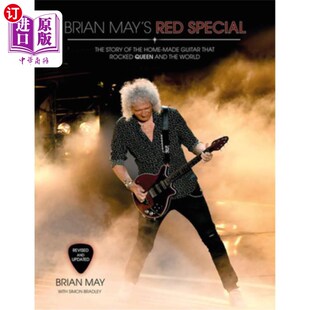 海外直订Brian May's Red Special: The Story of the Home-Made Guitar That Rocked Queen and 布莱恩·梅的红色特辑:自制吉