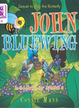 海外直订John Bluewing: In the Search for Bamac 4 约翰蓝翼：在寻找巴马克4号