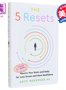 现货 5次重置 重新连接你的大脑和身体 减少压力增强韧性 The 5 Resets 英文原版 Aditi Nerurkar 心理学【中商原版】