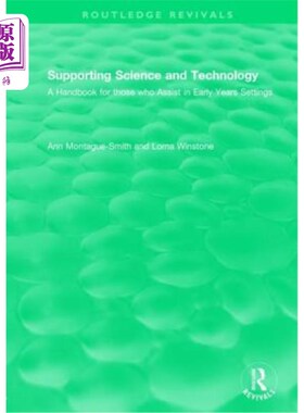 海外直订Supporting Science and Technology (1998): A Handbook for Those Who Assist in Ear 支持科学和技术（1998）：为