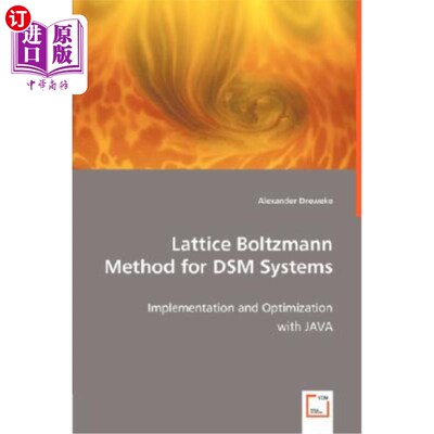 海外直订Lattice Boltzmann Method for DSM Systems DSM系统的格子玻尔兹曼方法