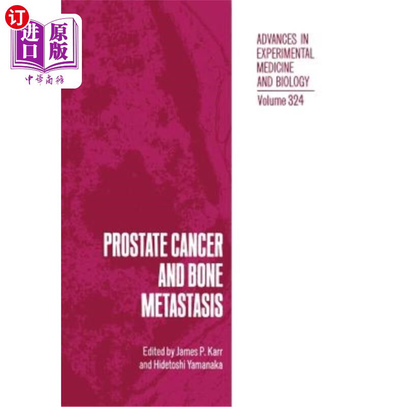 海外直订医药图书Prostate Cancer and Bone Metastasis 前列腺癌与骨转移