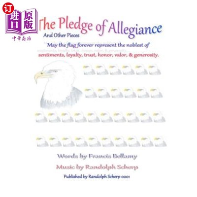 海外直订The Pledge of Allegiance and Other Pieces 效忠宣誓书和其他文件
