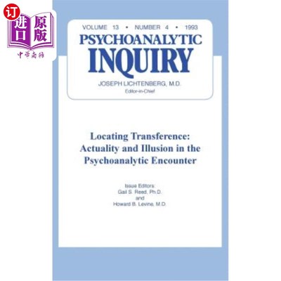 海外直订Locating Transference: Psychoanalytic Inquiry, 13.4 定位移情:精神分析探究，13.4