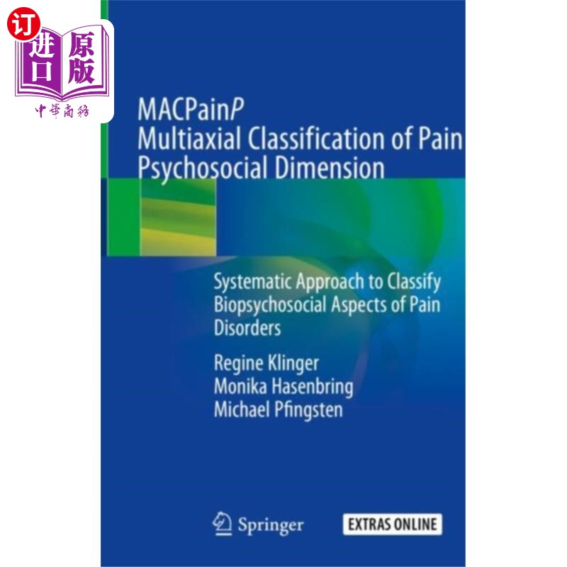 海外直订医药图书MACPainP Multiaxial Classification of Pain Psych... 疼痛心理社会维度的多轴分类