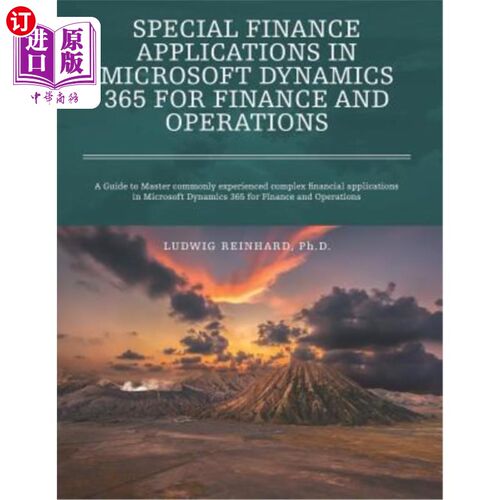 海外直订Special Finance Applications in Microsoft Dynamics 365 for Finance and Operation Microsoft