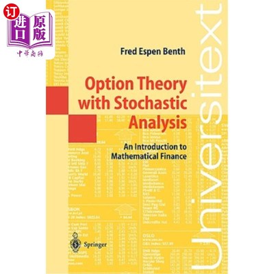 海外直订Option Theory with Stochastic Analysis: An Introduction to Mathematical Finance 随机分析的期权理论：数学金