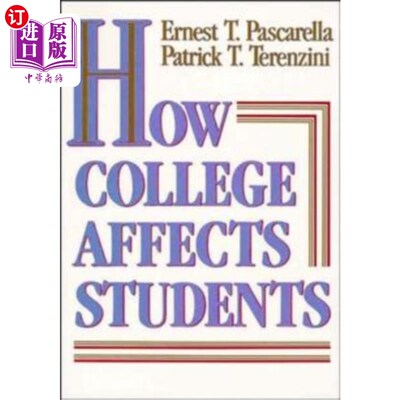 海外直订How College Affects Students 大学如何影响学生