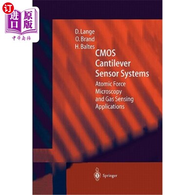 海外直订CMOS Cantilever Sensor Systems: Atomic Force Microscopy and Gas Sensing Applicat CMOS悬臂梁传感器系统：原子