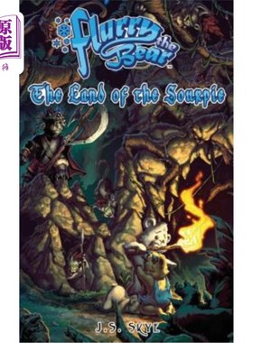 海外直订The Land of the Sourpie (Flurry the Bear - Book 2) Sourpie的土地(Flurry The Bear -第二本书)