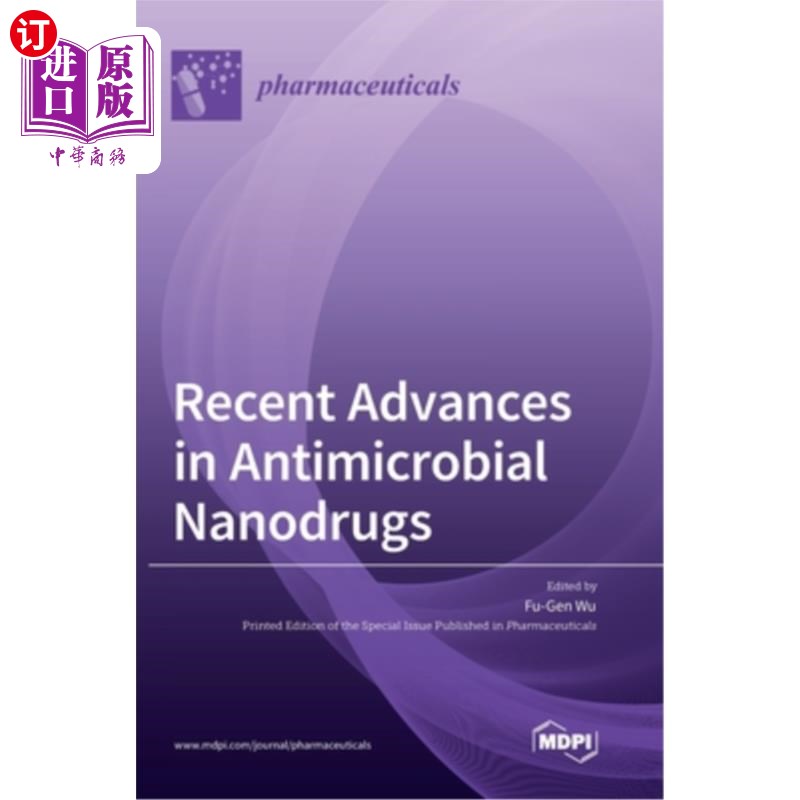 海外直订Recent Advances in Antimicrobial Nanodrugs 抗菌纳米药物的最新进展