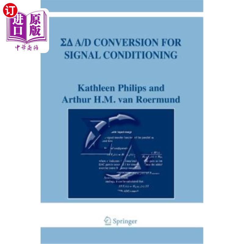 海外直订SIGMA Delta A/D Conversion for Signal Conditioning 信号调理的SIGMA Delta A/D转换