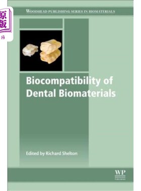 海外直订医药图书Biocompatibility of Dental Biomaterials 牙科生物材料的生物相容性
