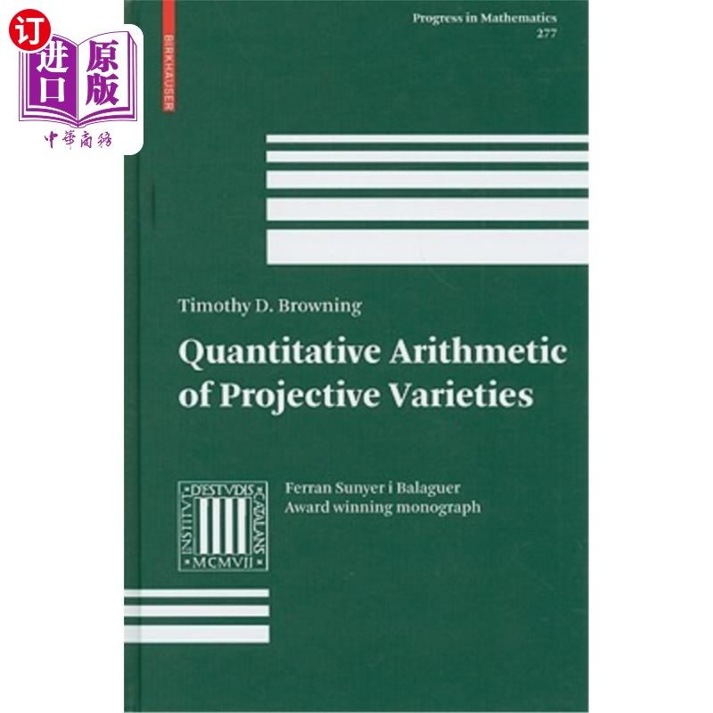 海外直订Quantitative Arithmetic of Projective Varieties 射影变体的量化算法
