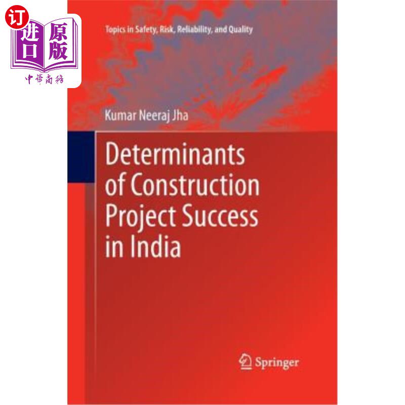 海外直订Determinants of Construction Project Success in India 印度建设项目成功的决定因素