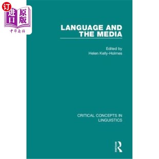 and 语言学中 Media 关键概念 Critical Concepts 海外直订Language 语言与媒介 Linguistics the