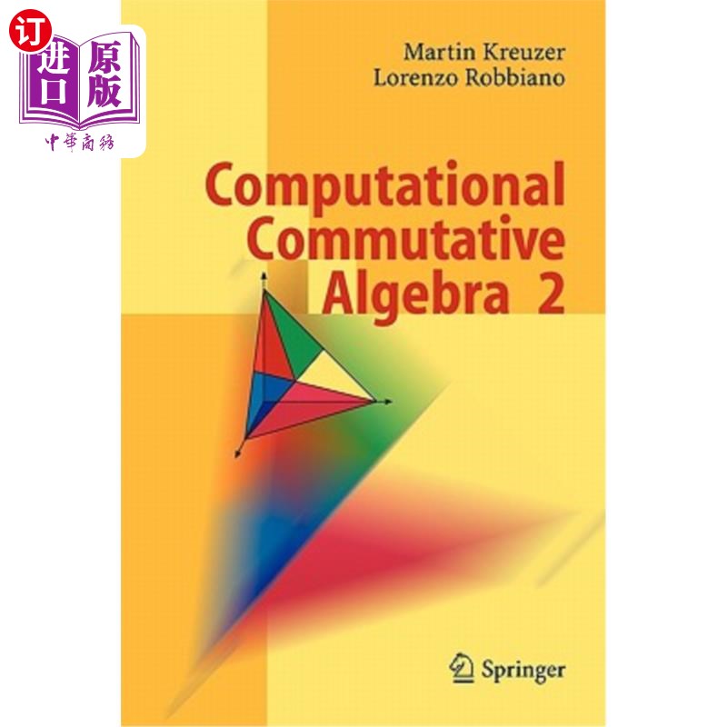 海外直订Computational Commutative Algebra 2 计算交换代数2