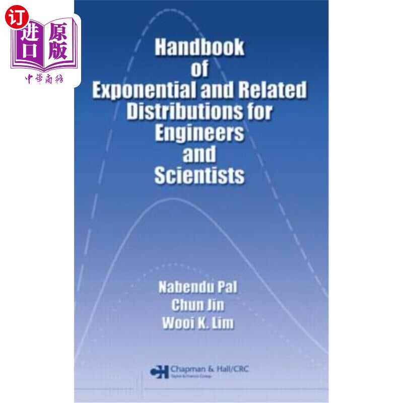 海外直订Handbook of Exponential and Related Distributions for Engineers and Scientists 指数和相关分布的工程师和科学