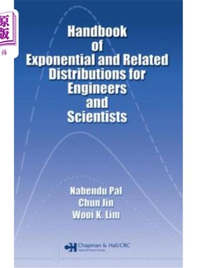 海外直订Handbook of Exponential and Related Distributions for Engineers and Scientists 指数和相关分布的工程师和科学