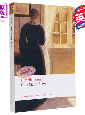 预售 【中商原版】易卜生四大戏剧选（牛津世界经典系列）英文原版 Four Major Plays (Oxford Worlds Classics)