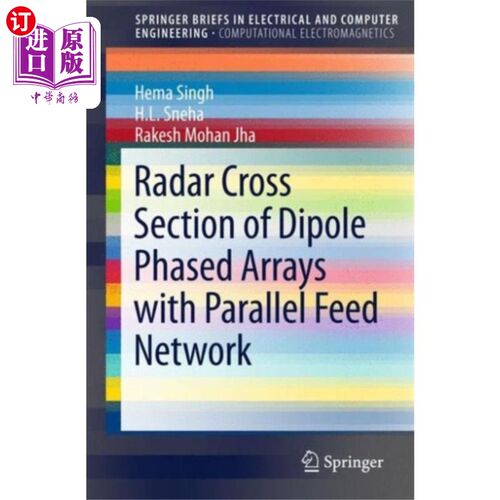 海外直订Radar Cross Section of Dipole Phased Arrays with... 平行馈电偶极子相控阵雷达截面