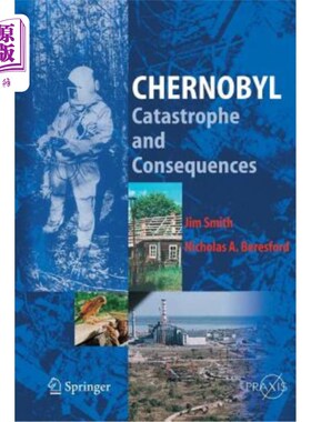 海外直订Chernobyl: Catastrophe and Consequences 切尔诺贝利:灾难和后果