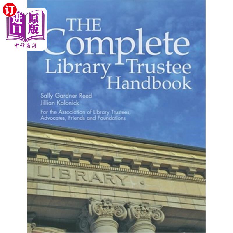 海外直订The Complete Library Trustee Handbook 图书馆受托人完整手册