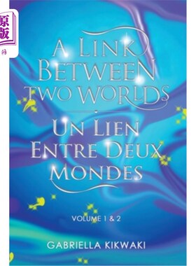 海外直订A Link Between Two Worlds / Un Lien Entre Deux Mondes: Volume 1 & 2 两个世界之间的联系/联合国连署中心两个世