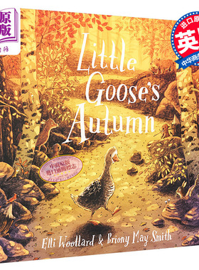 现货 Briony May Smith 小鹅的秋天 Little Gooses Autumn平装 英文原版 进口图书 儿童绘本故事图画书 3岁以上【中商原版】