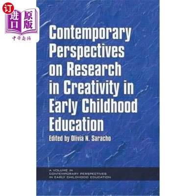 海外直订Contemporary Perspectives on Research in Creativity in Early Childhood Education 幼儿教育创造力研究的当代视
